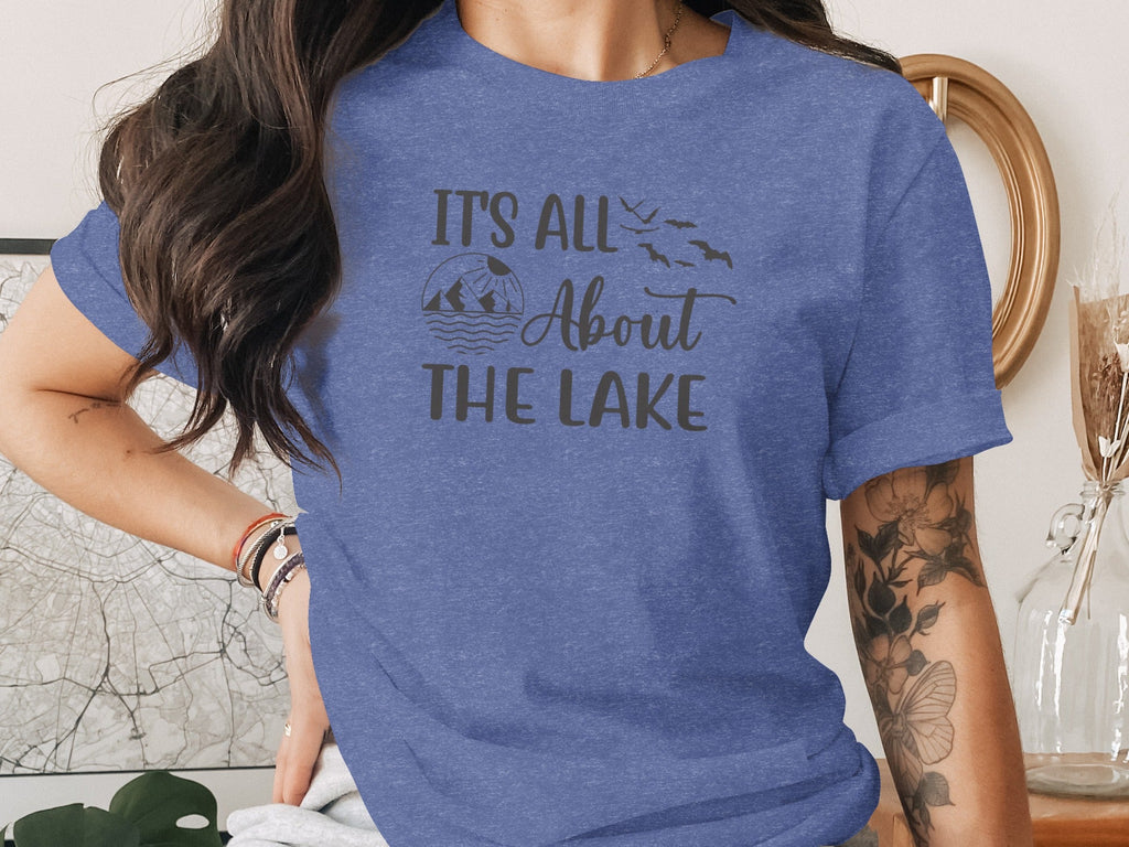 It's All About The Lake Mountain and Birds Graphic T-Shirt