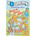 The Berenstain Bears Share and Share Alike! - Paperback
