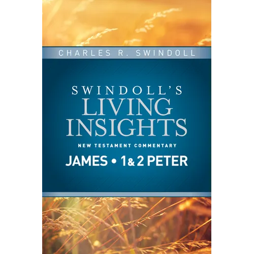 Insights on James, 1 & 2 Peter - Hardcover