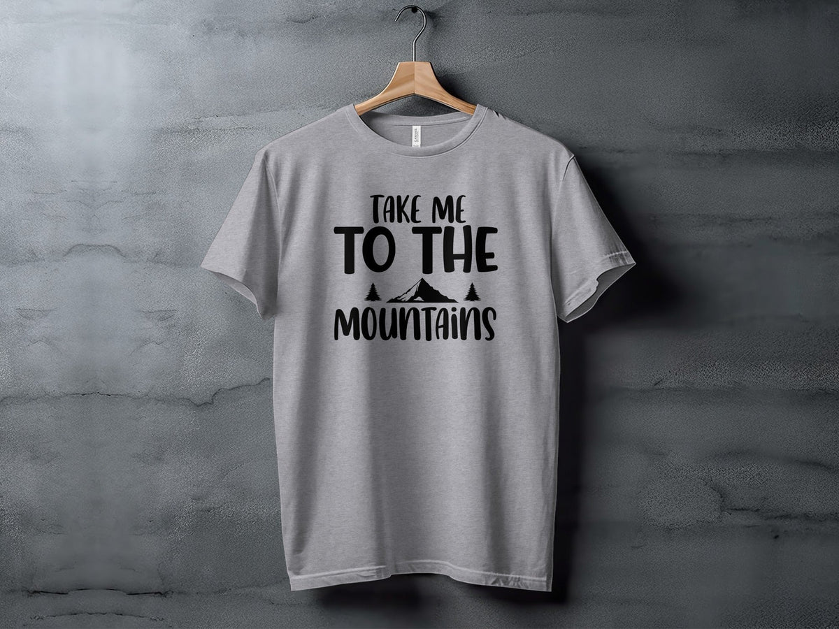 Take Me To The Mountains Adventure Lover Graphic T-Shirt