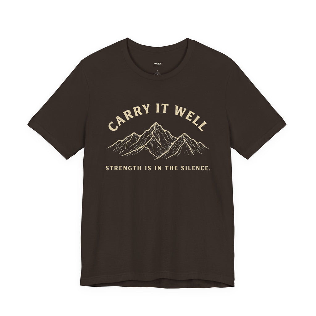 Carry It Well Tee — Mountain Strength Graphic T-Shirt | Wear Your Worship