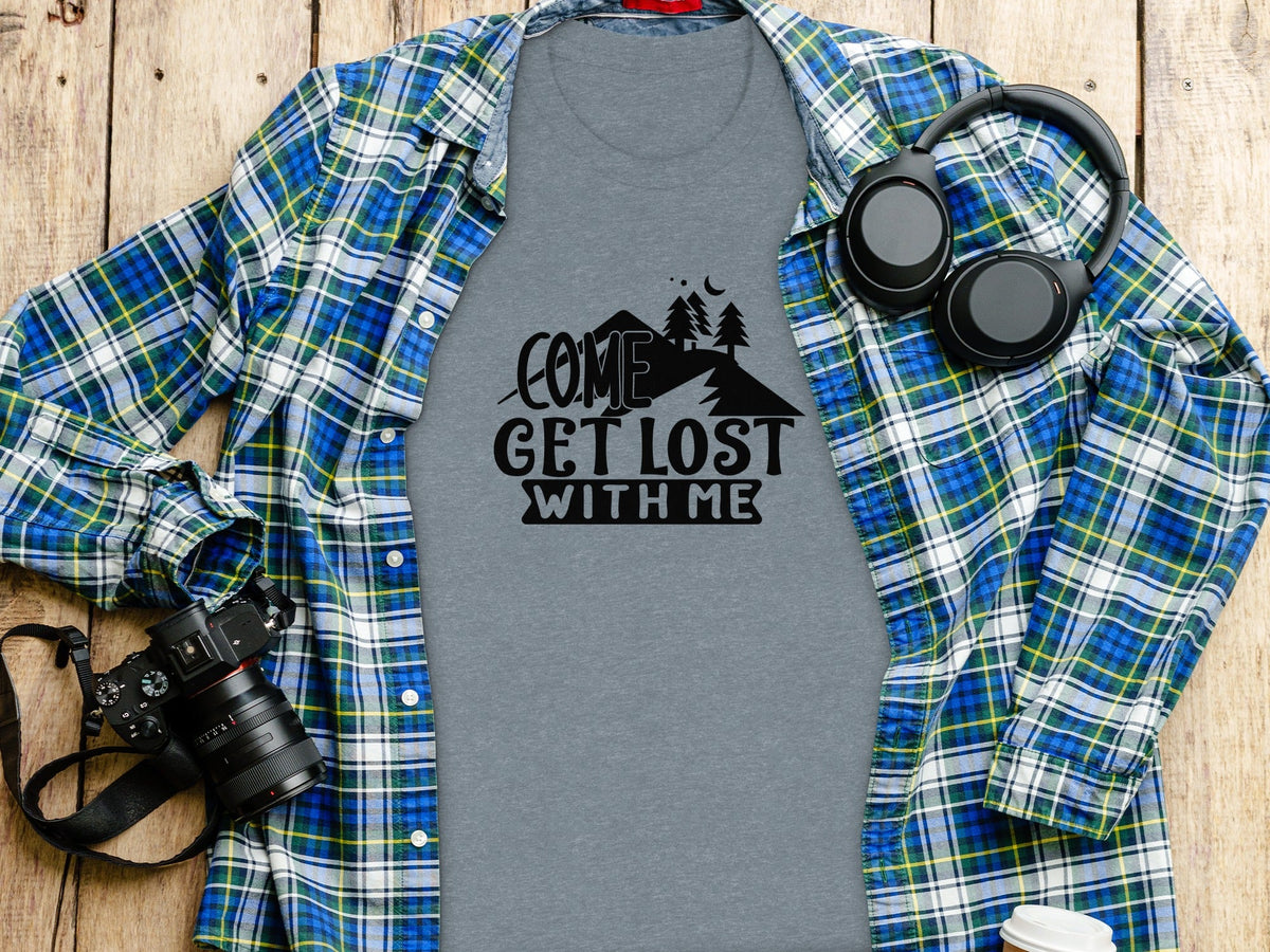 Come Get Lost With Me Mountains and Trees Graphic T-Shirt