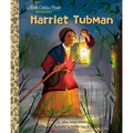 Harriet Tubman: A Little Golden Book Biography - Hardcover