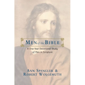 The Men of the Bible: A One-Year Devotional Study of Men in Scripture - Paperback