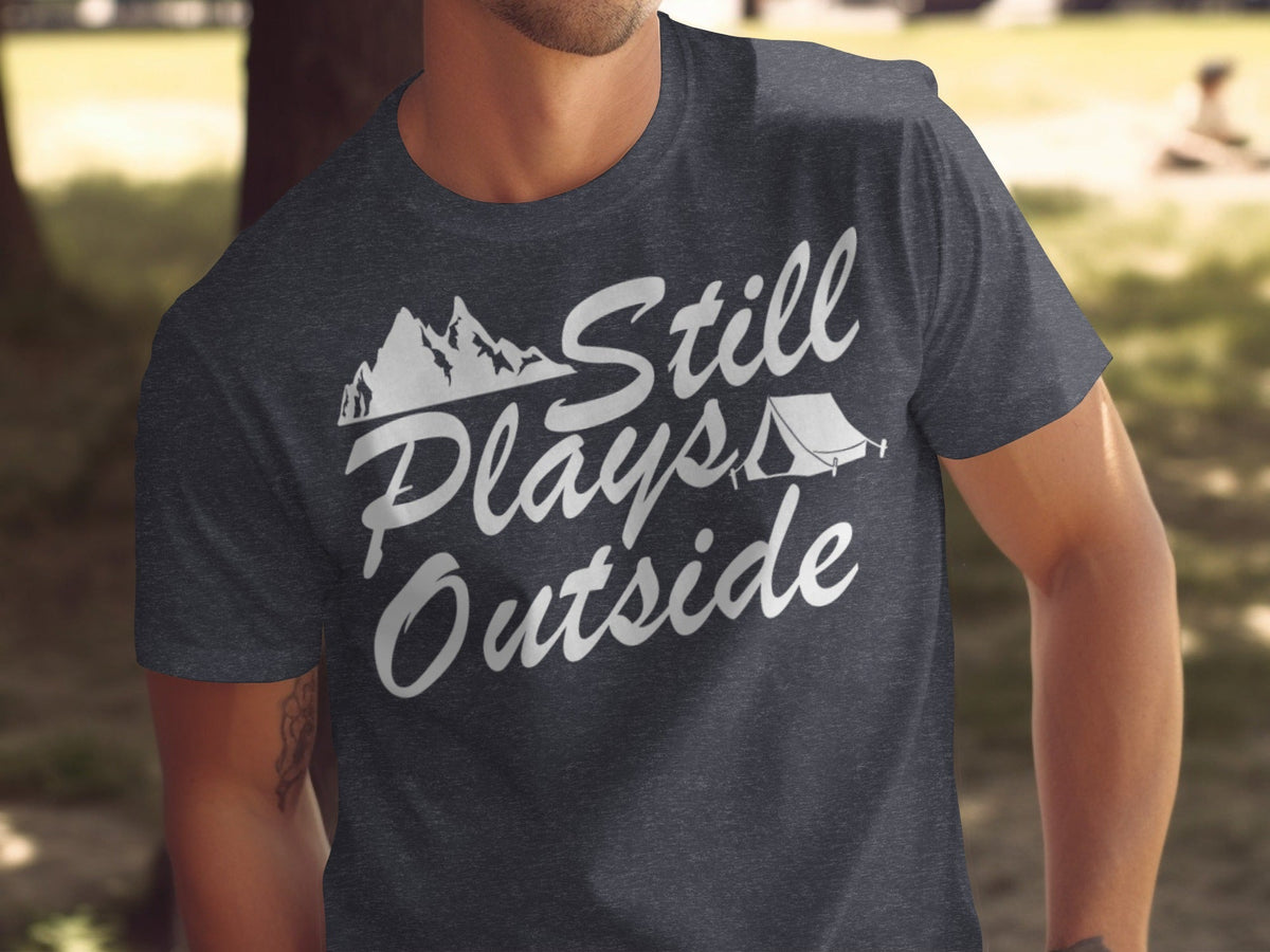 Still Plays Outside With Mountain Tent Graphic T-Shirt