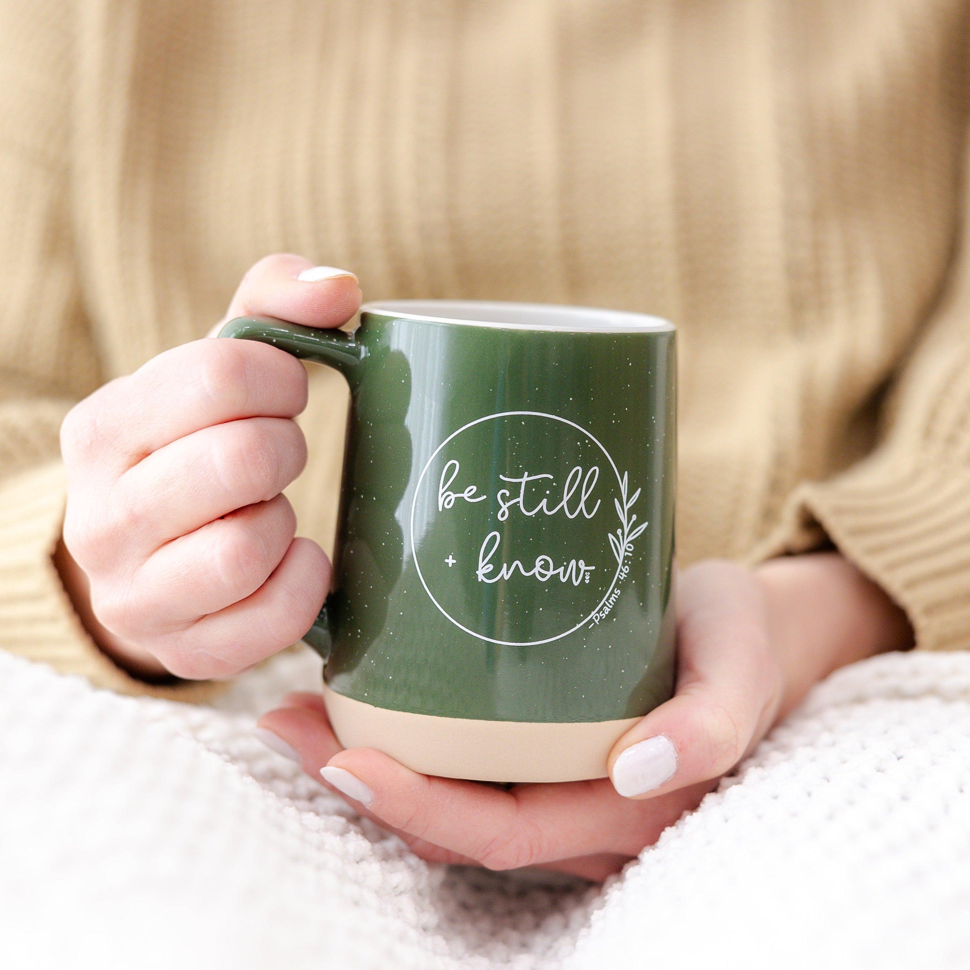 Be Still + Know | Coffee Mug