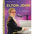 Elton John: A Little Golden Book Biography - Hardcover