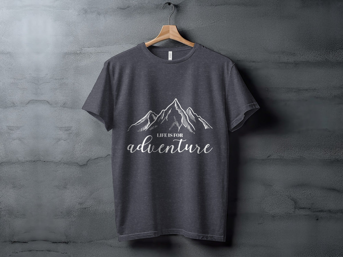 Life Is For Adventure Mountains Graphic Illustration T-Shirt