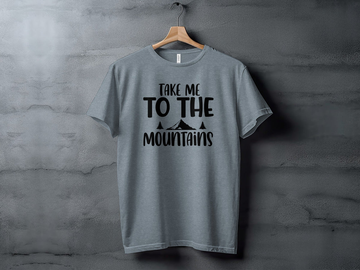 Take Me To The Mountains Adventure Lover Graphic T-Shirt