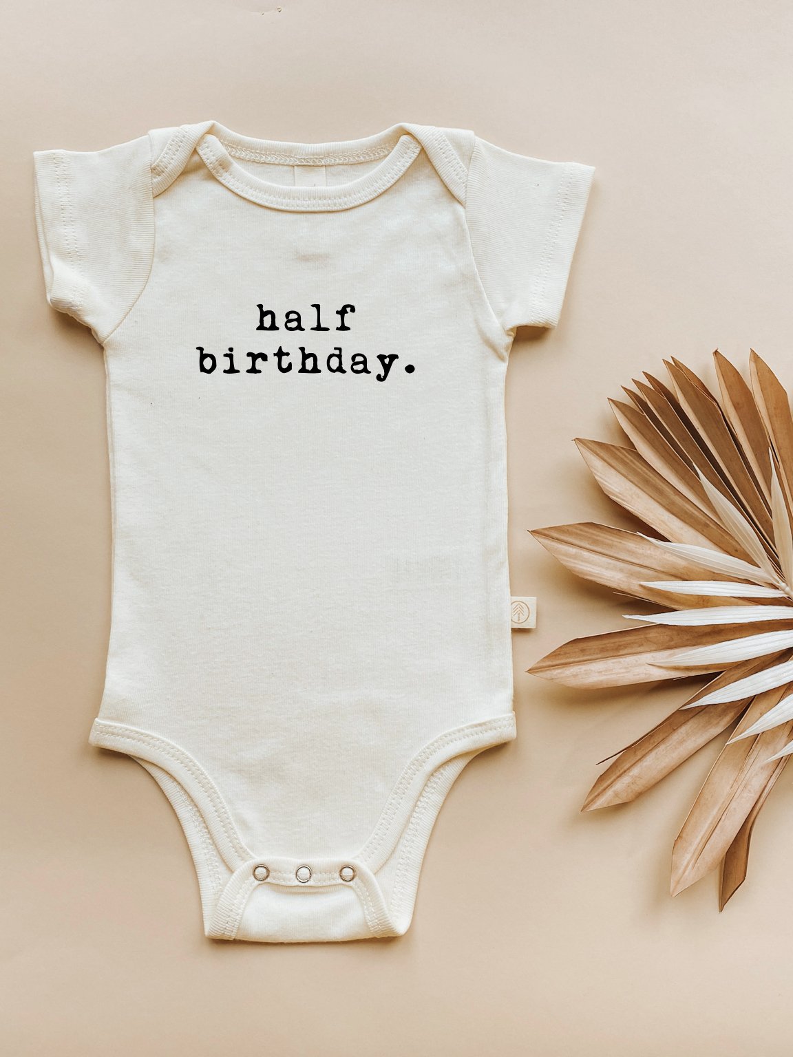 Half Birthday Organic Baby Bodysuit