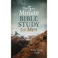 The 5-Minute Bible Study for Men: Pursuing God - Paperback